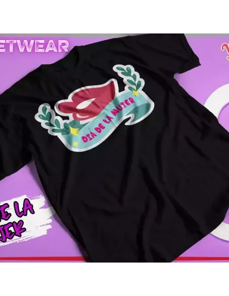 Camiseta especial para el Día de la Mujer con frases feministas inspiradoras.