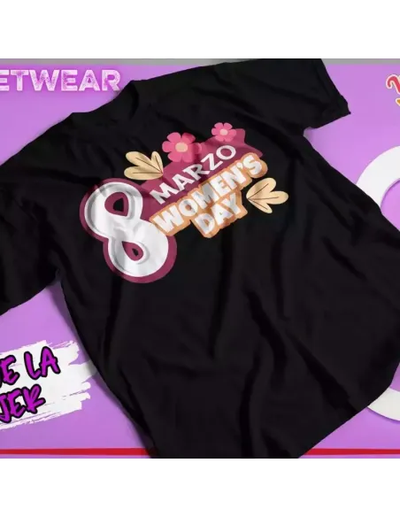Camiseta especial para el Día de la Mujer con frases feministas inspiradoras.