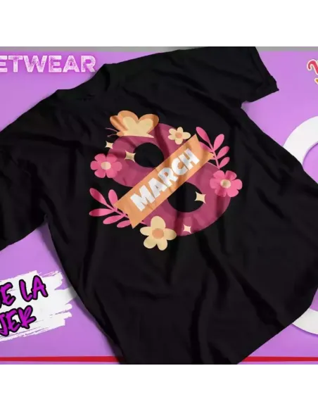 Camiseta especial para el Día de la Mujer con frases feministas inspiradoras.