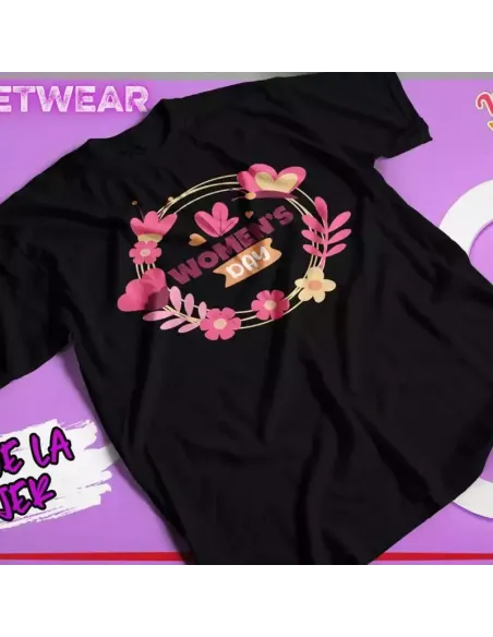 Camiseta especial para el Día de la Mujer con frases feministas inspiradoras.