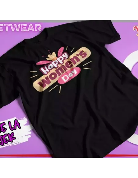 Camiseta especial para el Día de la Mujer con frases feministas inspiradoras.