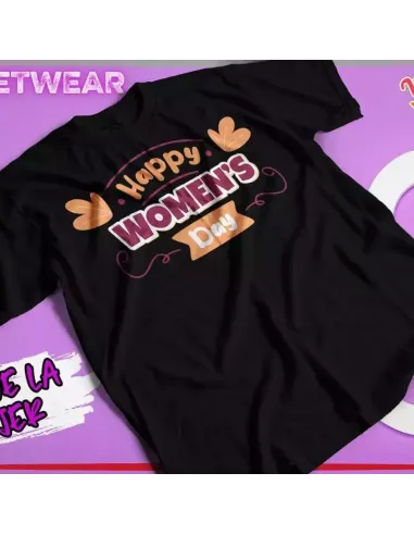 Camiseta especial para el Día de la Mujer con frases feministas inspiradoras.