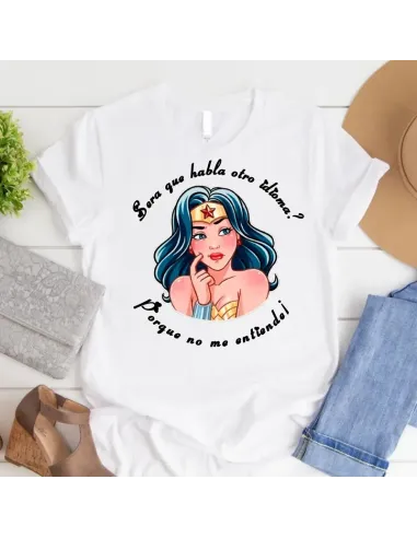 Camiseta Mujer Maravilla con frases divertidas, perfecta para mujeres empoderadas.