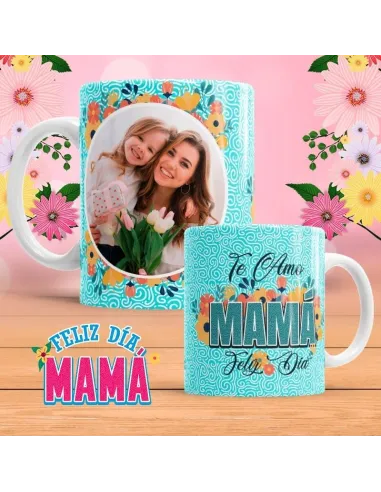 Taza Feliz Día Mamá diseño exclusivo