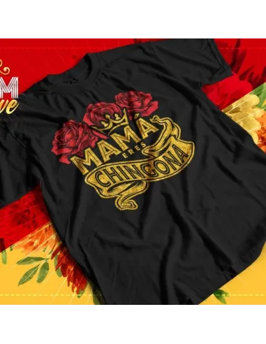 Camiseta Mamá Chingona con mensaje divertido