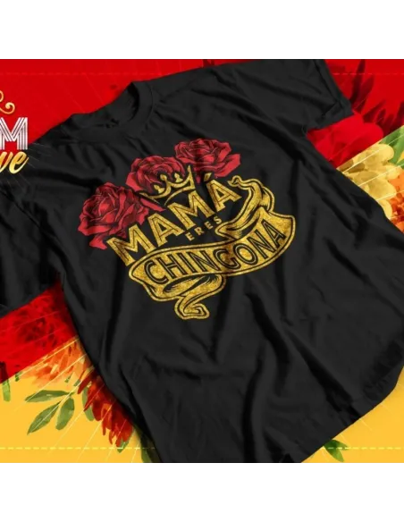 Camiseta Mamá Chingona con mensaje divertido